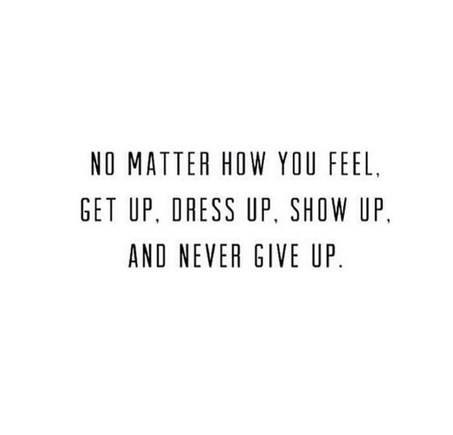 #MorningMotivation. "Never give up!"