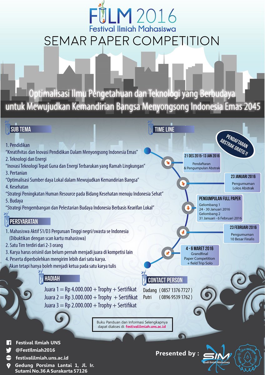AYO IKUTAN FESTIVAL ILMIAH MAHASISWA @ UNS DI PERPANJANG SAMPAI 15 FEBRUARI 2016 NIH :) AYO BERPRESTASI