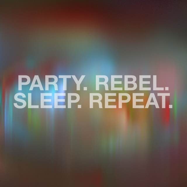 RebellionRum's tweet photo. Party. Rebel. Sleep. Repeat. #JointheRebellion https://t.co/MCD5nYHDxL