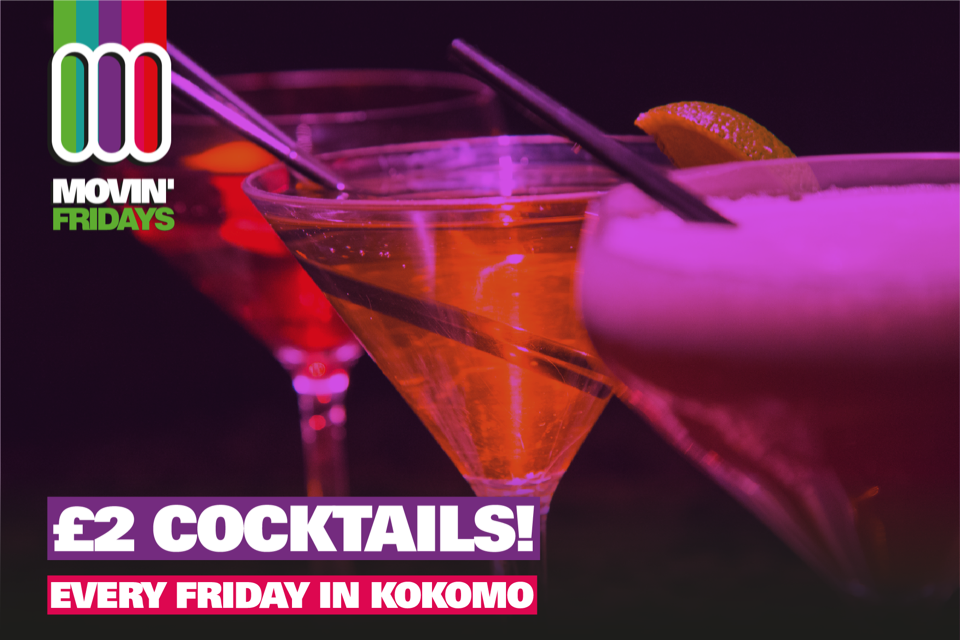 kokomoglasgow's tweet photo. KOKOMO Movin' Fridays! The only way to start your weekend! #TwoPoundCocktails #GirlsGoFree https://t.co/C5hN81A28C