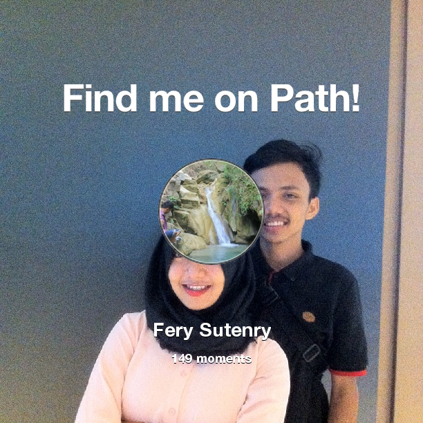 FerySutenry's tweet photo. I've shared 149 memories with my friends on #Path - see them now at https://t.co/brJR00HXHP! #thepersonalnetwork https://t.co/YRl73RJsdo