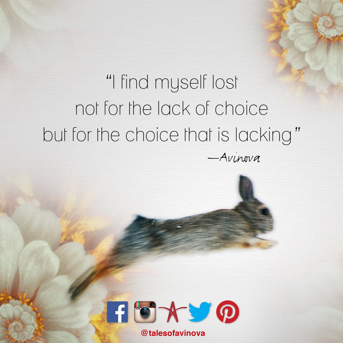 Not the lack of choice but the choice that is lacking 
goo.gl/b38wQx #avinova #talesofavinova #poems