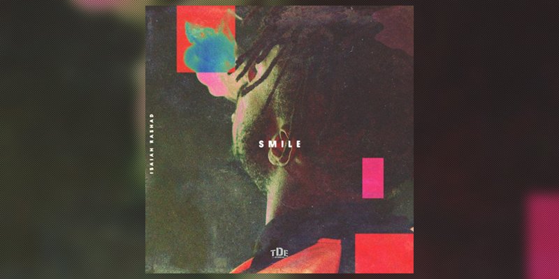 2DopeBoyz's tweet photo. .@IsaiahRashad sets off #TDE's musical 2016 with his new single, "Smile" https://t.co/3ke684PLJW https://t.co/eBjlYfaqGW