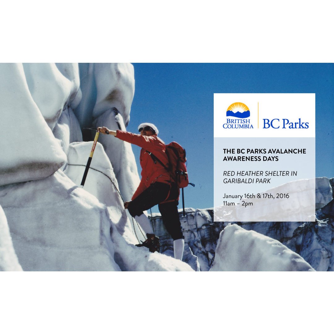 blurrstuff's tweet photo. BC Parks Avalanche Awareness Days,11am – 2pm. January 16th and 17th, 2016 https://t.co/ypQqPd1ATW https://t.co/vRKXVNr2xN