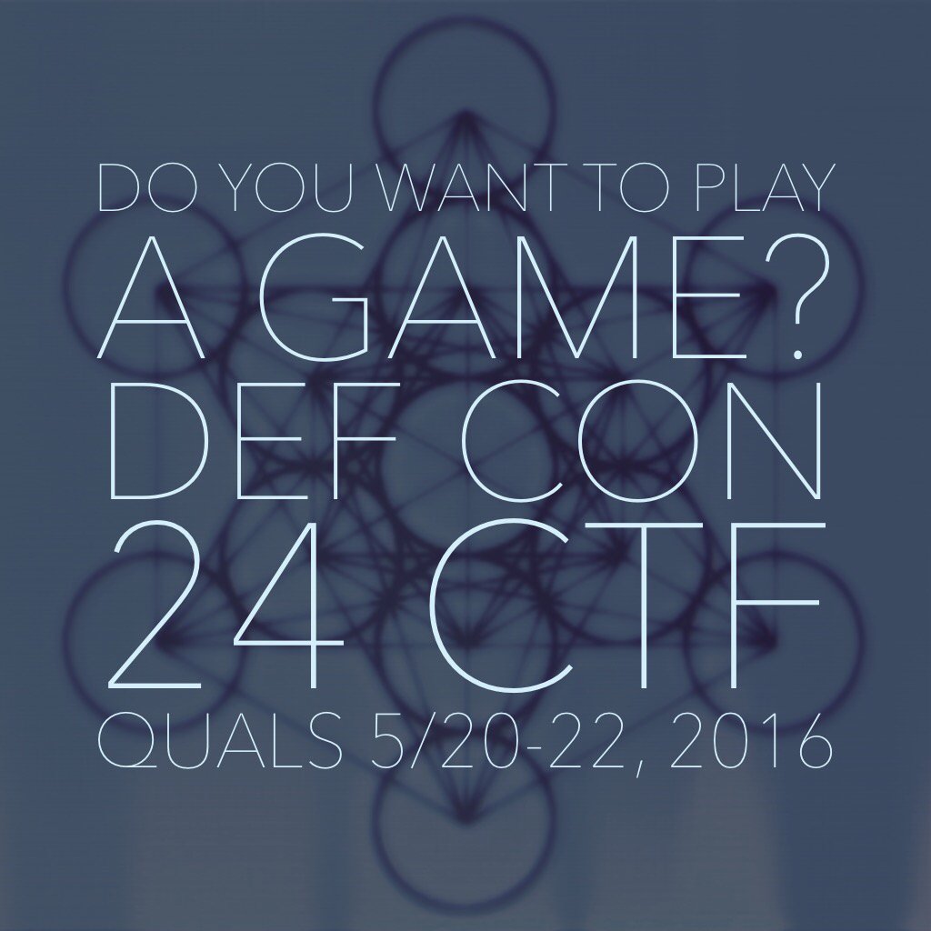 defcon's tweet image. #defcon24 #ctf qualification dates have been announced - May 20-22, 1016   blog.legitbs.net