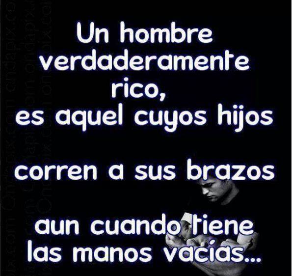 Un hombre verdaderamente rico..