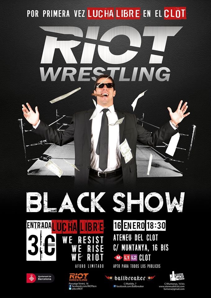 AteneuDelClot's tweet image. Per primer cop #blackshow! Demà a 18:30h els amics @bcnRIOT ens porten la lluita lliure al #Clot. Esteu preparats?