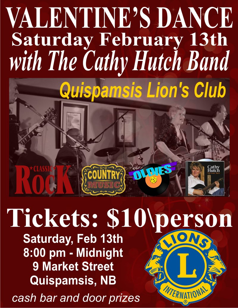 The Cathy Hutch Band will be playing a Valentine's show at #QuispamsisNB Lions Club on Saturday Feb 13th,  #KVLife