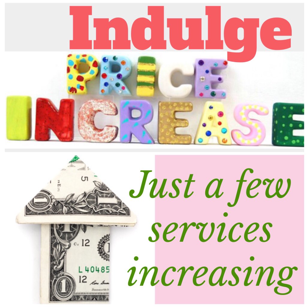 indulge918's tweet photo. Prices increasing on some services-check out our new website for a full list! https://t.co/71lLA2qxpj