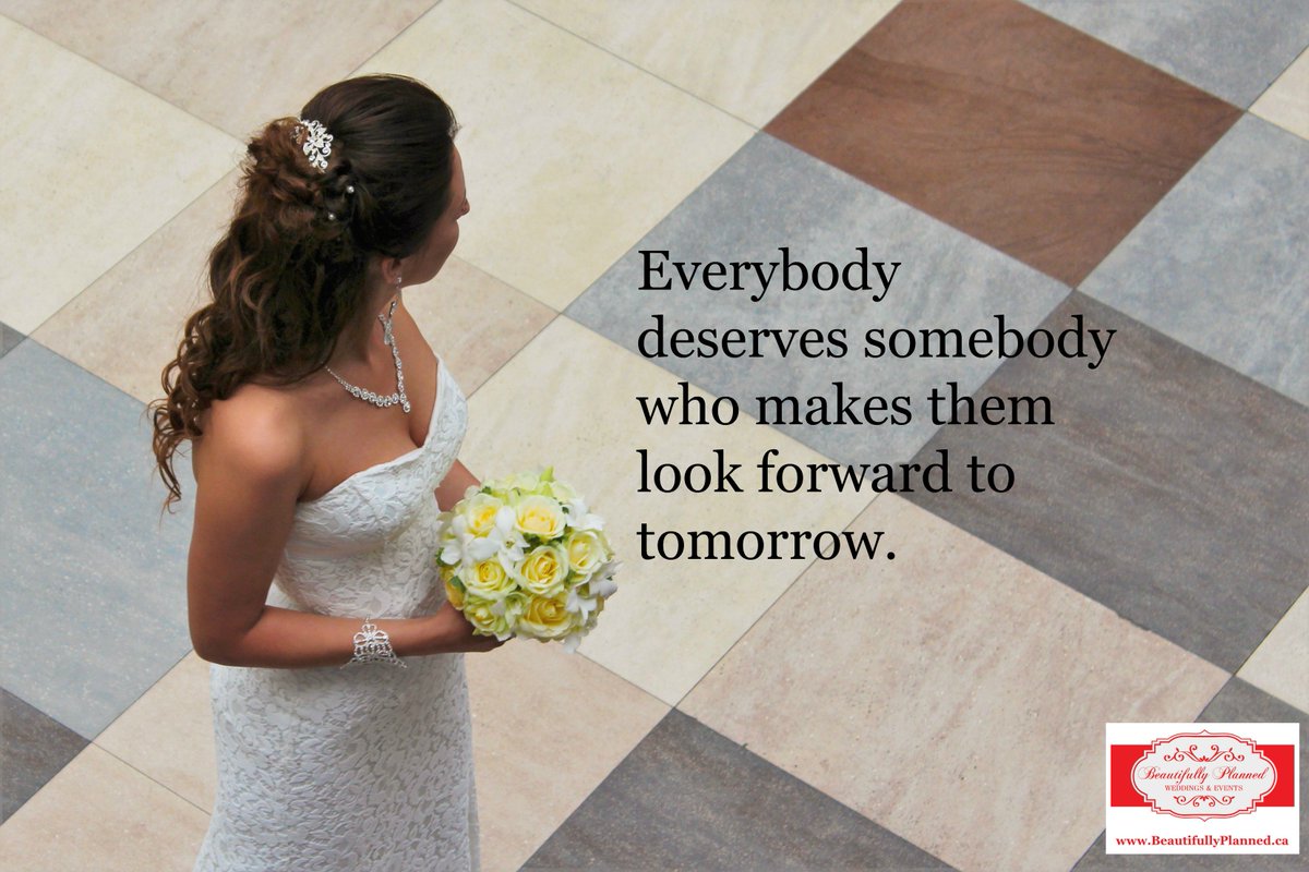 BeautifullyPlan's tweet image. Everybody deserves somebody who makes them look forward to tomorrow. #weddings #brides #marriage #truelove
