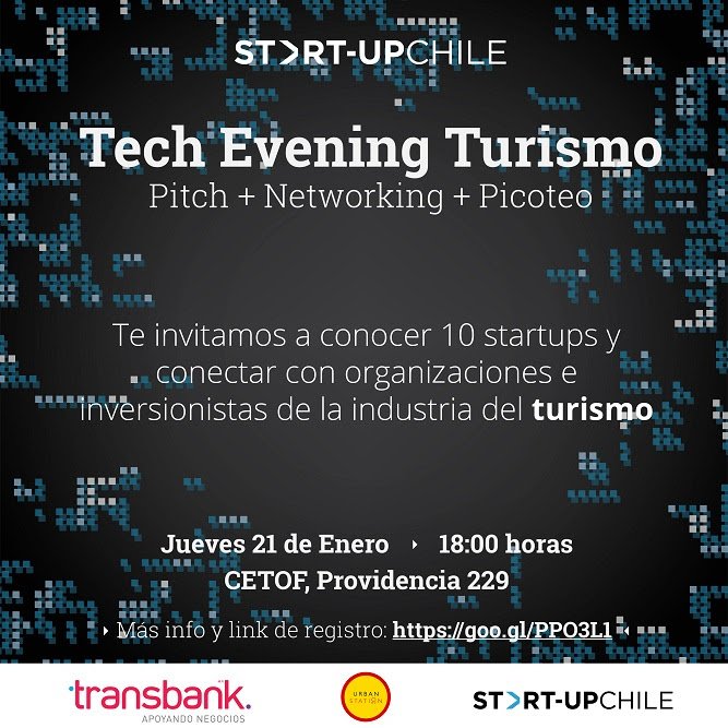 startupchile's tweet photo. #TechEvening Turismo. Nuevas webs, apps y más. Jueves 21 18 h. En #CETOF Inscríbete aquí https://t.co/Yk7D48nTkL https://t.co/6hU5Uh7QXs