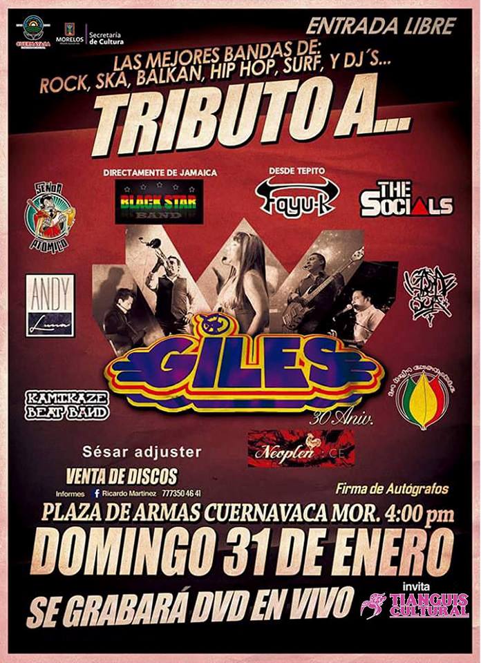 Los esperamos este 31 de enero en plaza de armas de #Cuernavaca para la presentación del disco Tributo a #Giles