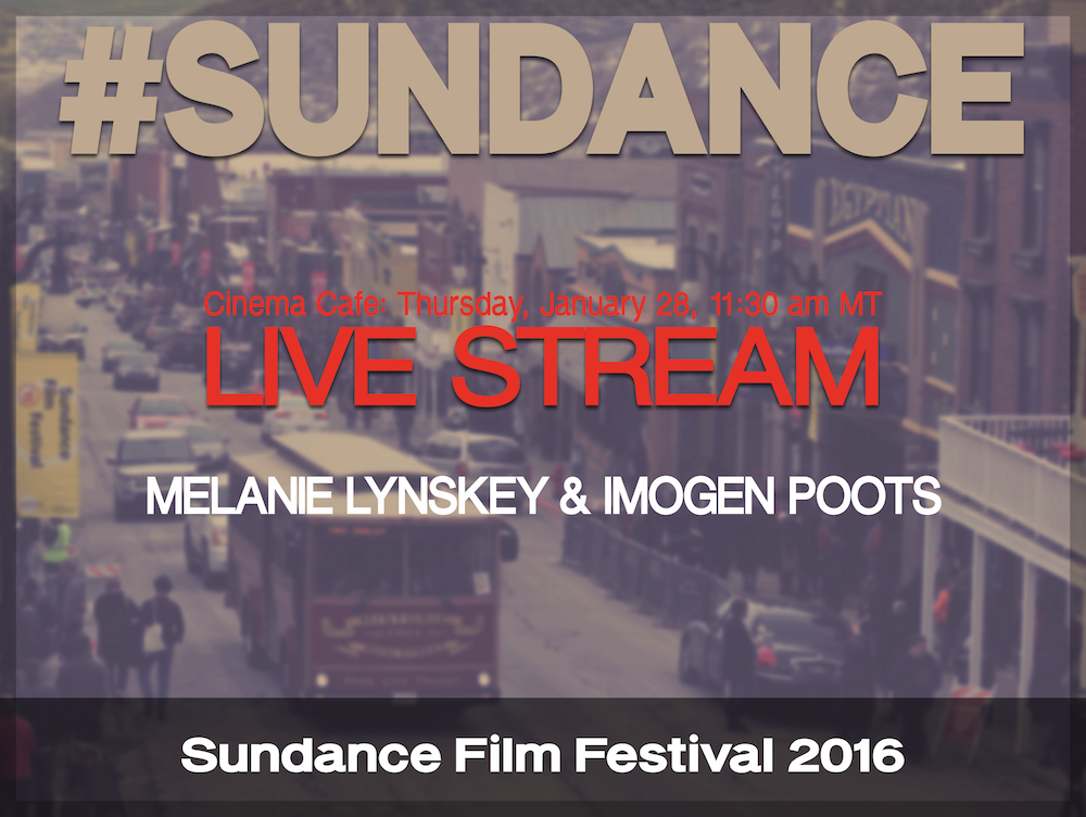 LIVE STREAM ALERT - #CinemaCafe: <a href="/melanielynskey/">Melanie Lynskey</a> and <a href="/imogenpoots/">Imogen Poots</a>, 11:30a MT → bit.ly/1QveGRr #Sundance