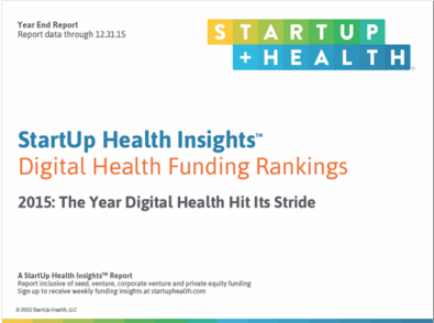 startuphealth's tweet photo. StartUp Health 2015 Insights report now updated through year end. #digitalhealth https://t.co/SAGATLhS7i https://t.co/FWFIUzyM3f