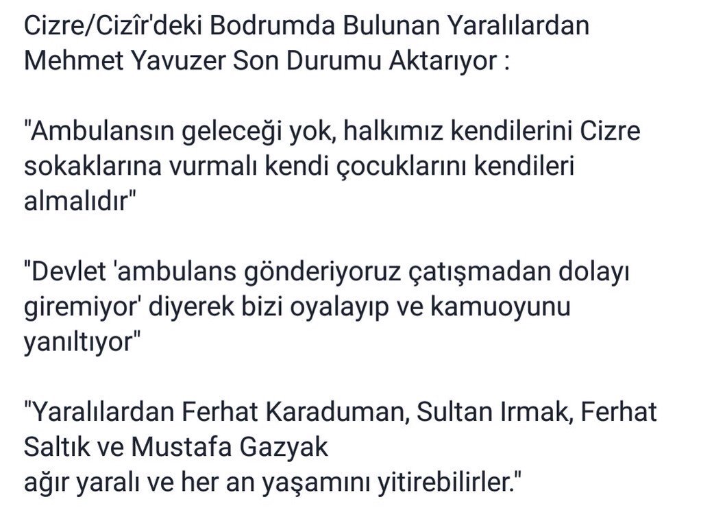 #Cizre'de yaşananlar bize anlatıldığı gibi değil. İnsanların ölüme terk edilmesine sessiz kalmayalım.