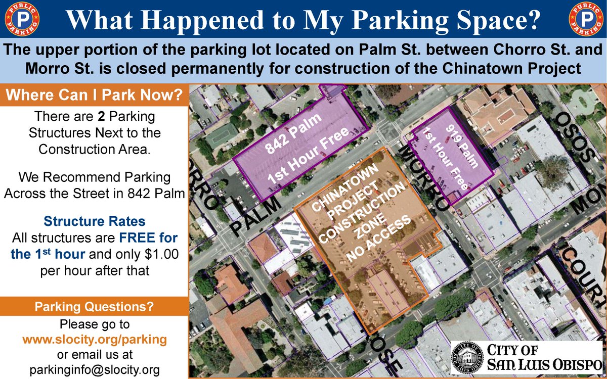 Construction Zone! Parking Lots 3 &amp; 11 on Palm St. are permanently closed for construction of the Chinatown Project
