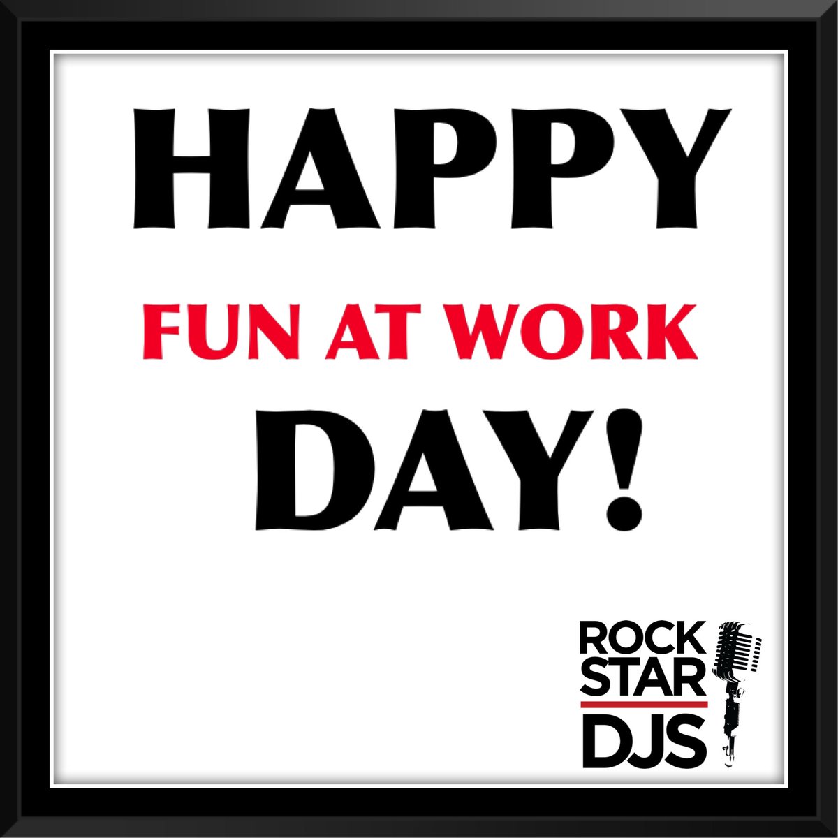 RockStarDJSTL's tweet image. It’s National Fun At Work Day! We hope you all have a rockin&apos; day! #HaveFunAtWorkDay #RockstarDJs