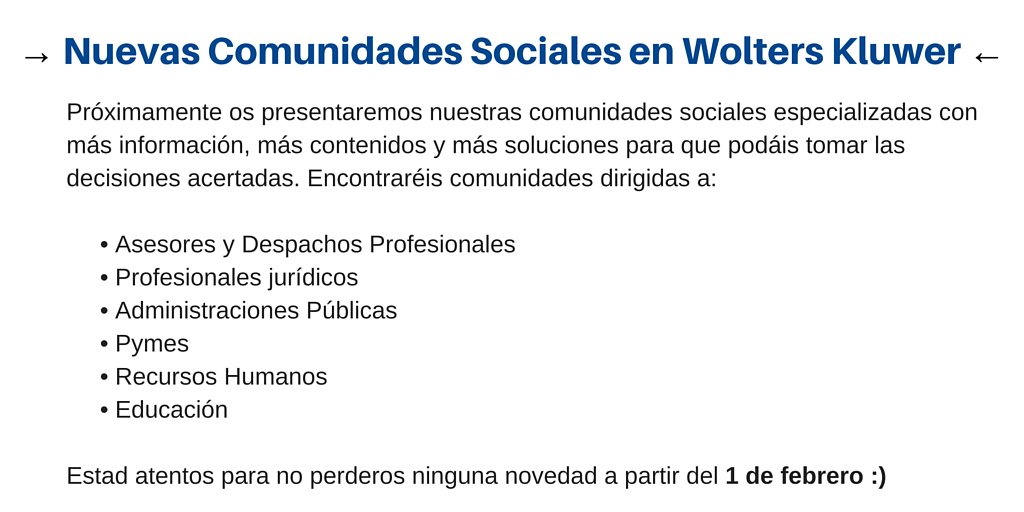 a3ASESOR's tweet photo. ¡Novedades en las redes sociales de @WoltersKluwerEs a partir del 1 de febrero! 😊 https://t.co/ETEr4cian6