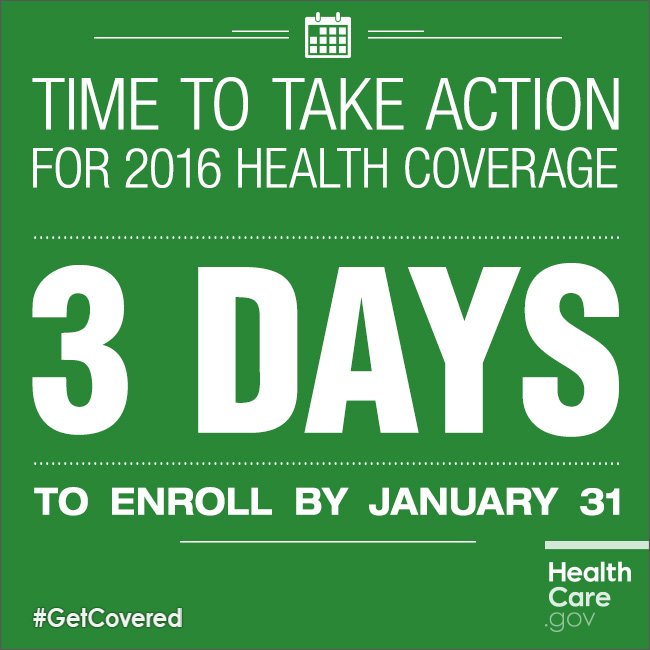 HHSGov's tweet photo. LAST CHANCE! 3 days until the final Jan 31 deadline to enroll for 2016 coverage. https://t.co/EDA3whZ52Z #GetCovered https://t.co/LfkdFIuj4m