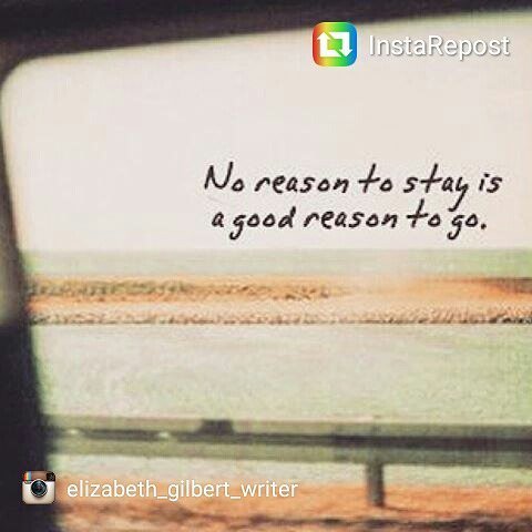 RobinLNorgren's tweet photo. "No. Reason to stay is a reason to go" - #elizabethgilbert #bigmagic #bigmoments #changeth… https://t.co/6GYn7gqA0S https://t.co/Dl1wxlzqQ9
