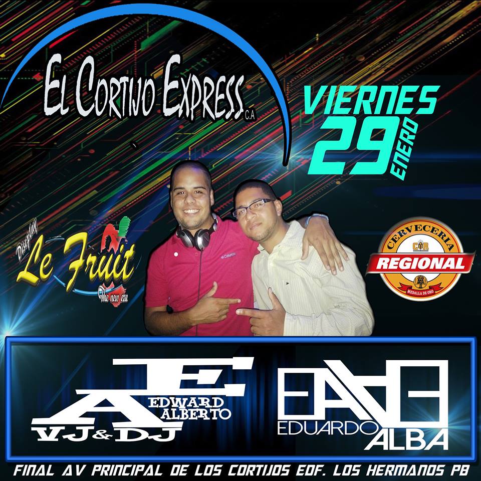 djeduardoalba's tweet photo. Mañana no te pierdas esta mega rumba en @cortijoexpress y los djs @djedwardalberto y @djeduardoalba #impelable https://t.co/7Ok3cZaAxQ