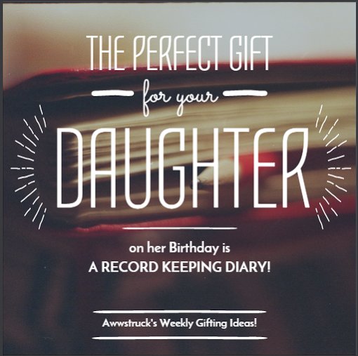 Everyone has a different personality and hence their own choice of #gifts. #giftingideas  #GiftForDaughter,#wecare