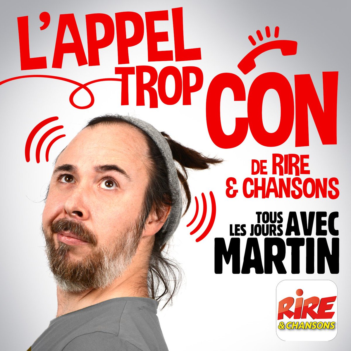 Appelle Trop Con Rire Et Chansons