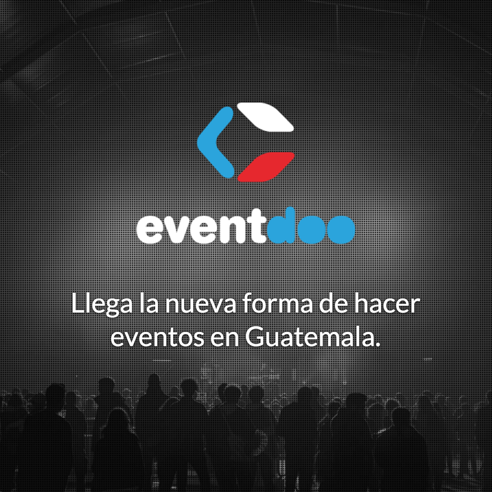EventdooGt's tweet photo. Estamos llegando a Centroamérica... #MuyPronto #SomosEventdoo cc @Eventdoo https://t.co/jaaSQPJeJZ