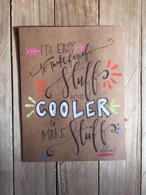 It's easy to make fun of stuff. It's cooler to make stuff.