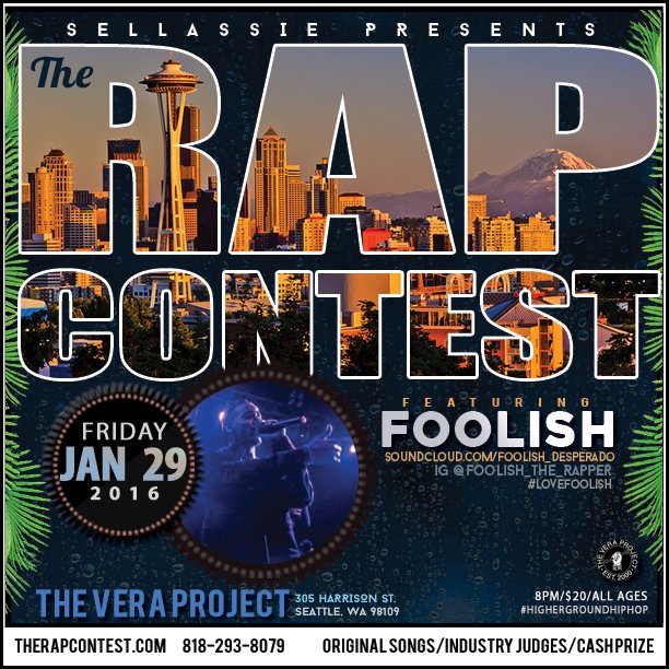 TheRapContest's tweet photo. #LiveShow #Tonite #Foolishtherapper #foolishDedperado #lovefoolish #Sea #SeattleHiphop #theVeraProject #allages https://t.co/oj6eWbGb5r