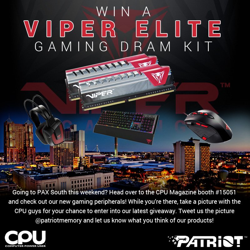 patriot_viper's tweet photo. #PAXSouth2016 is underway. Have you entered our giveaway? Tweet a pic w/ @CPUmag to win our #ViperElite DDR4 https://t.co/Lhvx3oW70g