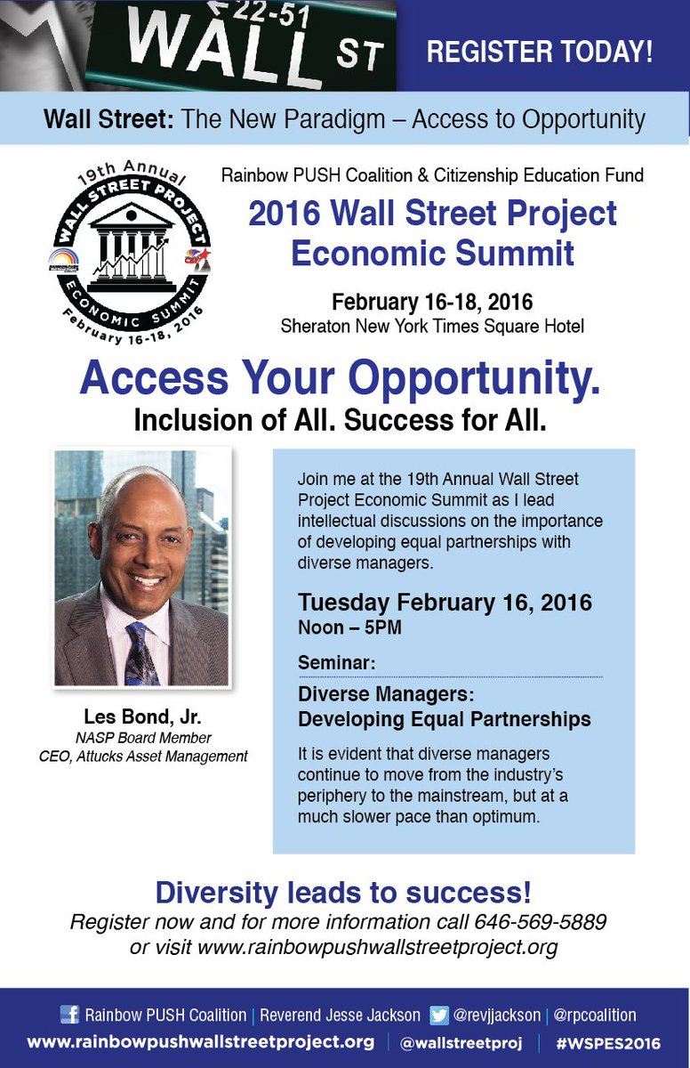 RevJJackson's tweet image. #Attucks #CEO #LesBondJr brings 28yrs of investment management experience2 #WSPES2016 rainbowpushwallstreetproject.org/registration.h… 2.16