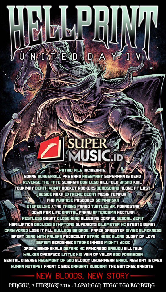 Minggu, 7 Feb 2016
Lap.Tegalega Bdg

1 Hari
5 Stage
81 Band
300.000 Watt

#HELLPRINT2016 
#SuperMusicID
#EDANKEUN