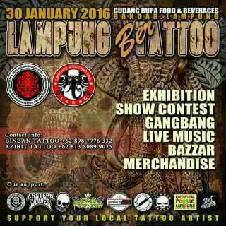 Tonight! LAMPUNG "BER"TATTOO at GUDANG RUPA Food &amp; Beverages, sultan agung street way halim.