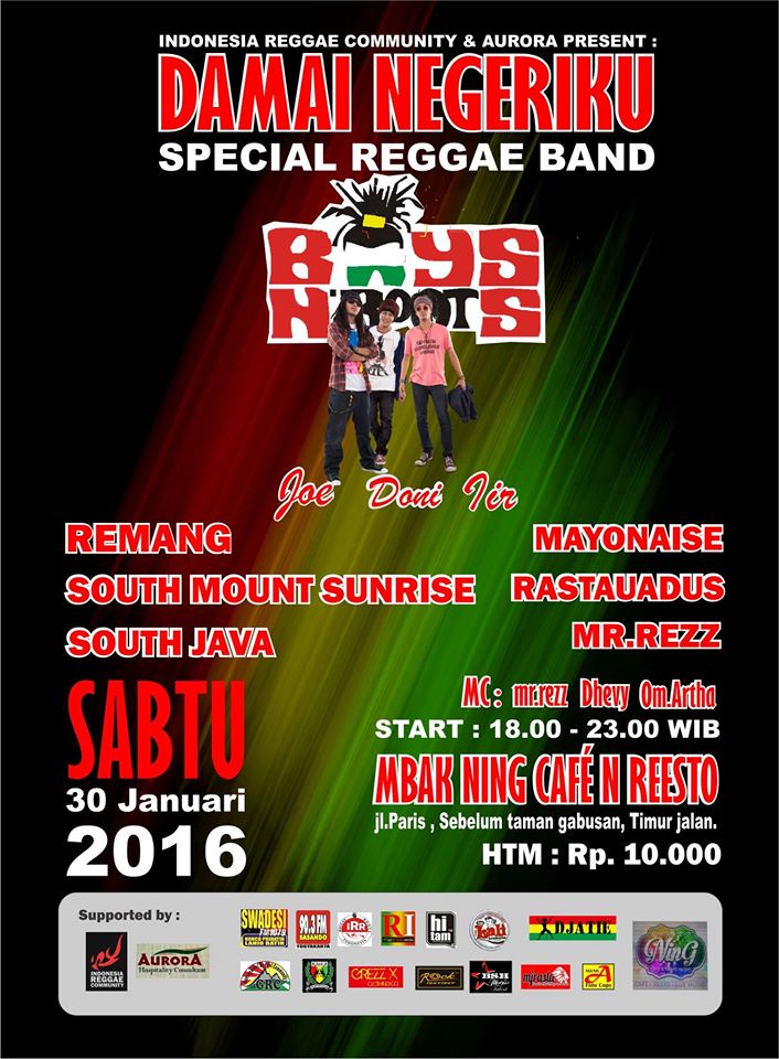 Reggae! "DAMAI NEGERIKU", 30 jan'16 pkl 18.30 - end @ Mb Ning Resto. <a href="/SMSR_official/">South Mount Sunrise</a> @BoysNRoot <a href="/Joe_Dread/">Joe Dread</a> HTM 10k