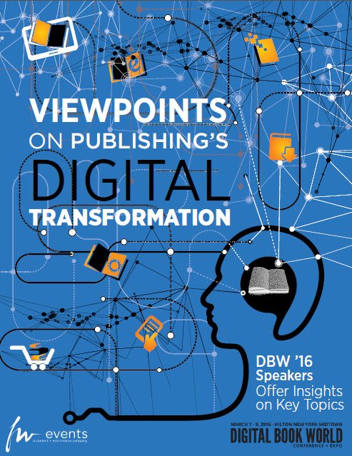 HeckStephan's tweet image. #DigitalBookWorld 2016 - Whitepaper - Viewpoints on Publishing's Digital Transformation buff.ly/1m0y5Pl