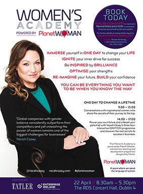 Take one day to change your life, join me for the Women's Academy on April 22nd RDS <a href="/irishtatler/">Irish Tatler</a>