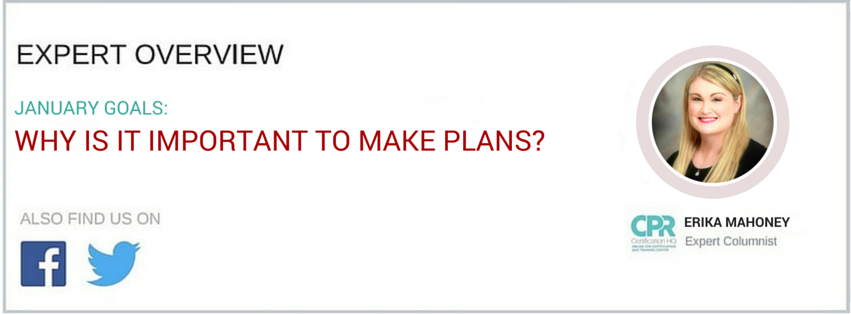 CPRHeadquarters's tweet photo. The Goal of January is to Make a Plan: https://t.co/PG21ATZJfj
#cpr #cprhq #newyear2016 #disasters #disasterplanning https://t.co/GSjDX050BO