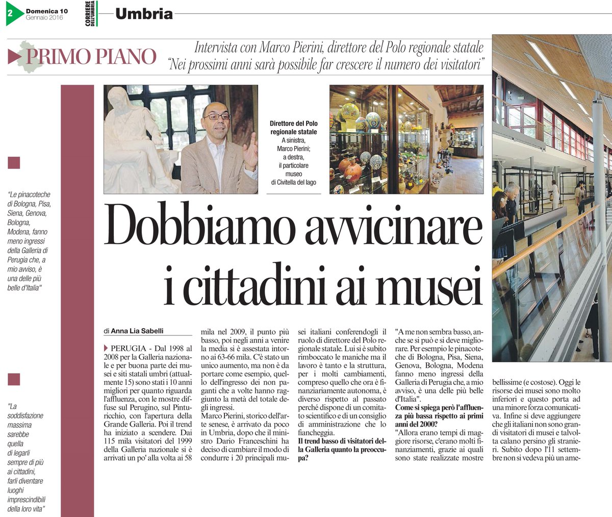 SistemaMuseo's tweet photo. "Dobbiamo avvicinare i cittadini ai musei". @MarcoPierini5 nuovo direttore della @GalleriaNazUmbr su @CorriereUmbria https://t.co/6UE8JHrPe9