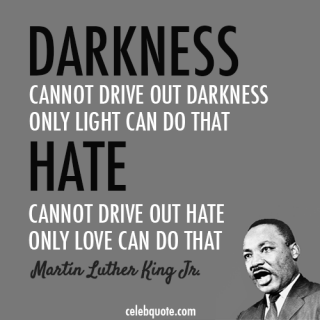 In remembrance of Martin Luther King Jr.