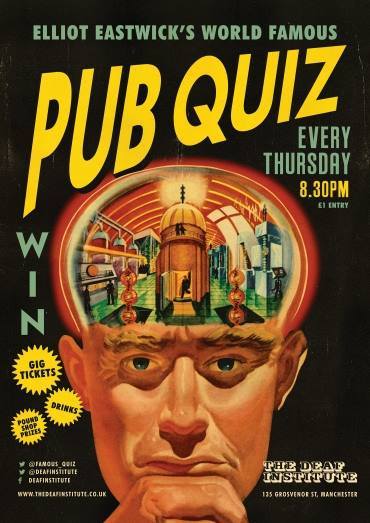 DeafInstitute's tweet photo. Think you know it all?? Come and prove it tonight at our weekly quiz at 8.30pm, hosted by @Elliot_Eastwick https://t.co/dieJcJUBid