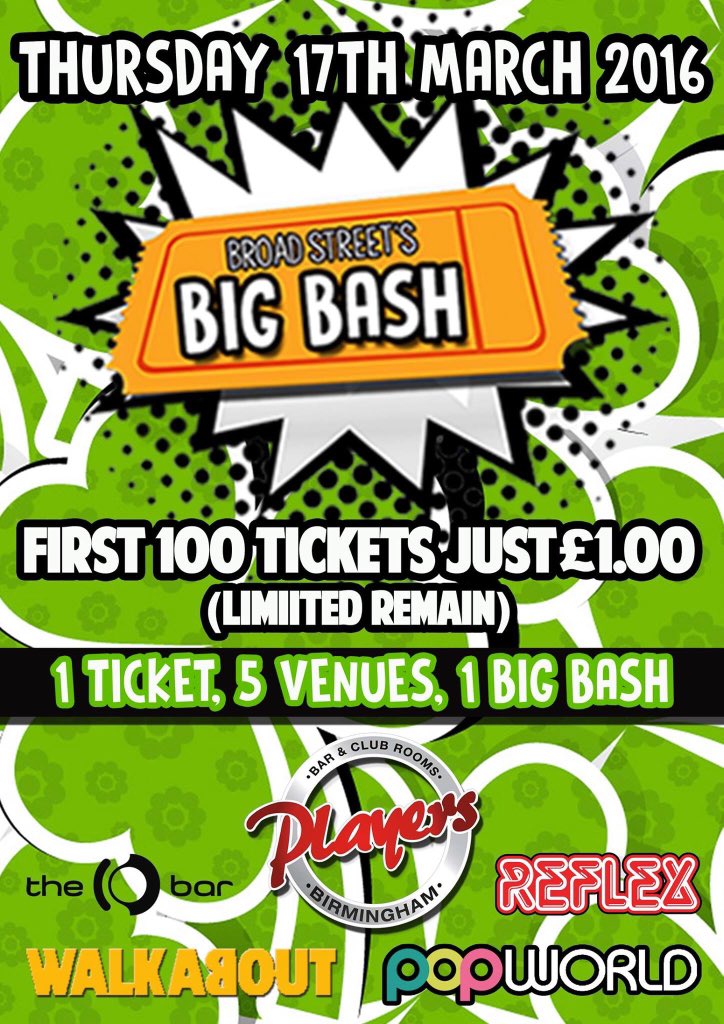 Broad St's Big Bash (@bigbash_bs) on Twitter photo 1st 100 tickets only £1.00 4the #PaddysDay #BigBash which will b taking over Broad Street get urs now <a href="/TicketSellers/">TicketSellers</a> 1st 100 tickets only £1.00 4the #PaddysDay #BigBash which will b taking over Broad Street get urs now <a href="/TicketSellers/">TicketSellers</a>
