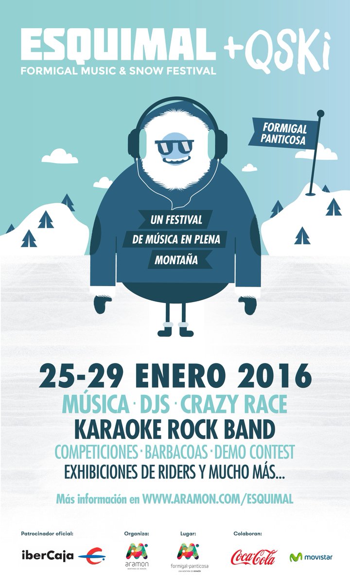 #Esquimal  Formigal Music& Snow Festival  #FormigalPanticosa 25-29 enero 2016