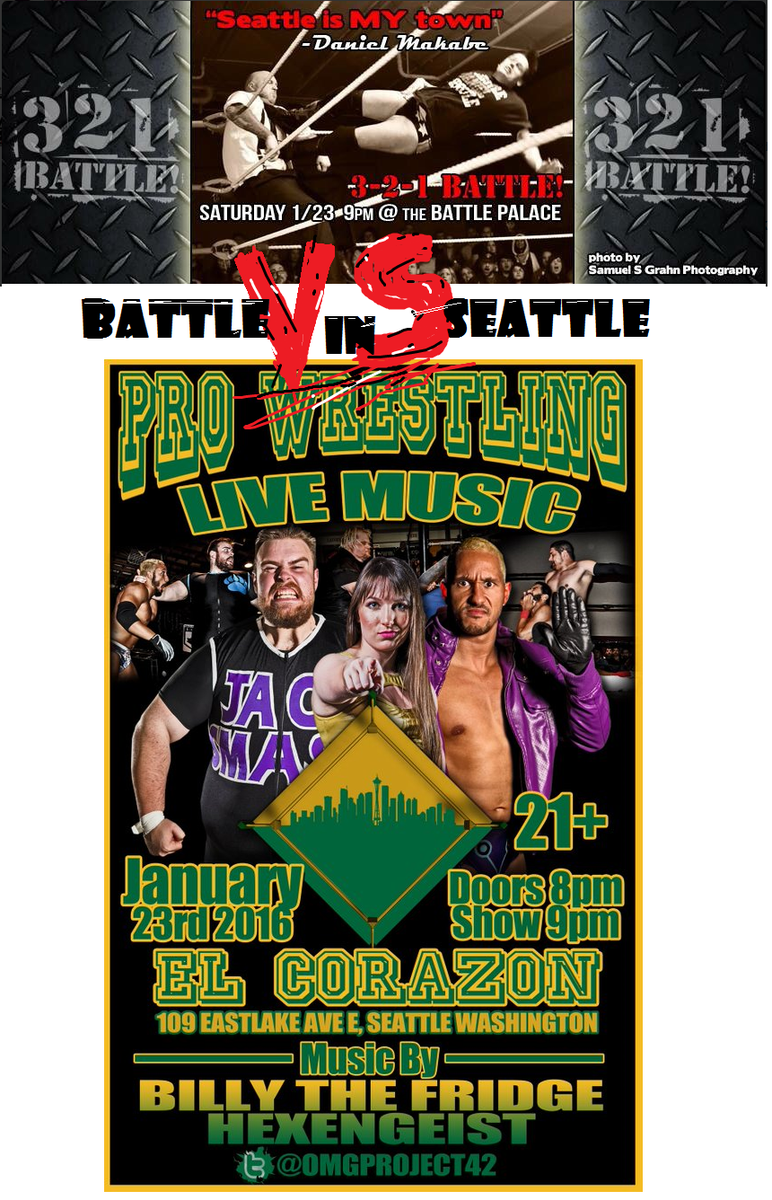 PNW_Wrestling's tweet photo. Wrestling WAR in Seattle?? Head to Head @321battle VERSUS @OMGProject42 What SHOW are YOU ATTENDING?? #PNW #JAN23rd https://t.co/uvLzhhMTBZ
