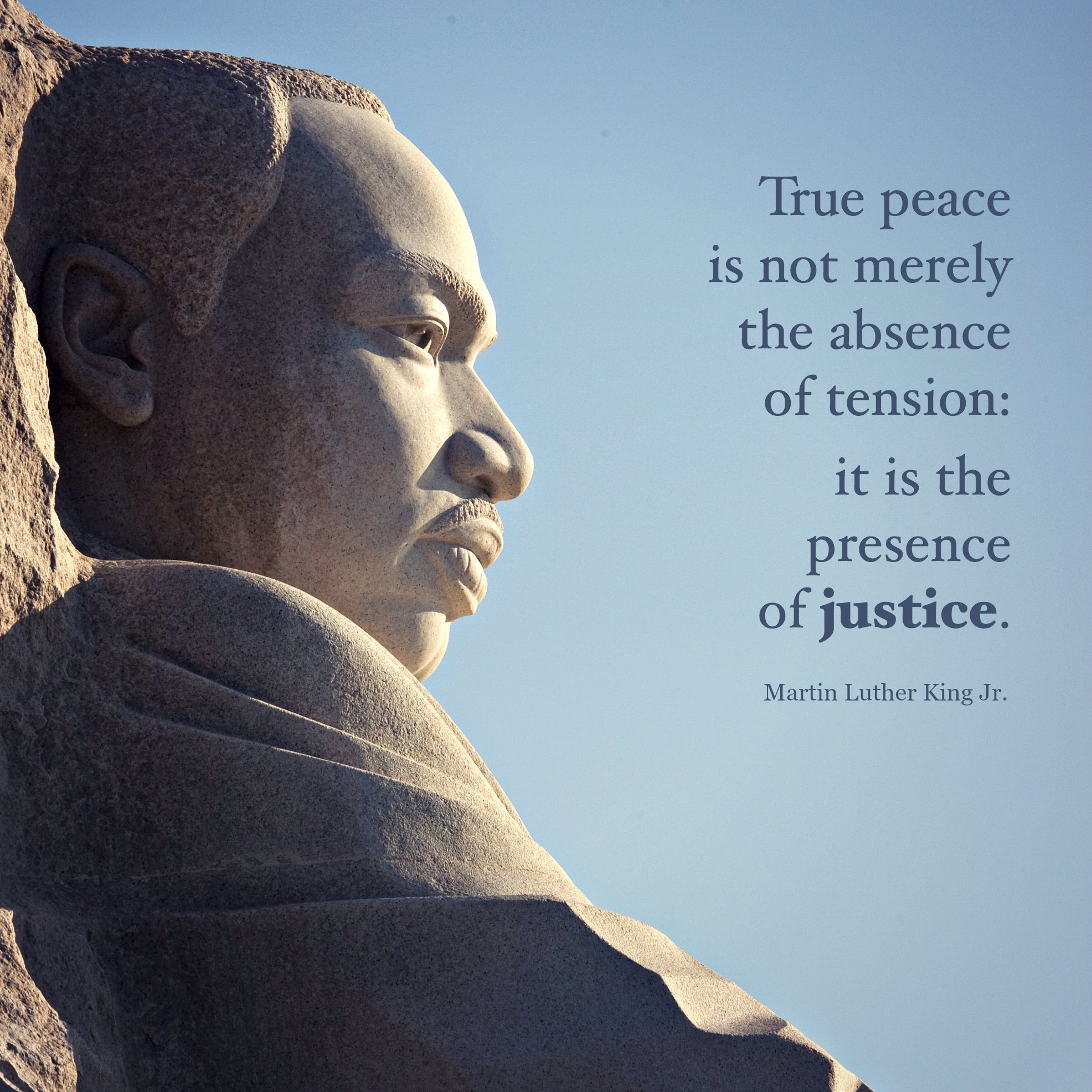 True peace is not merely the absence of tension; it is the presence of  justice. – Martin Luther King, Jr. – Black Mail Blog