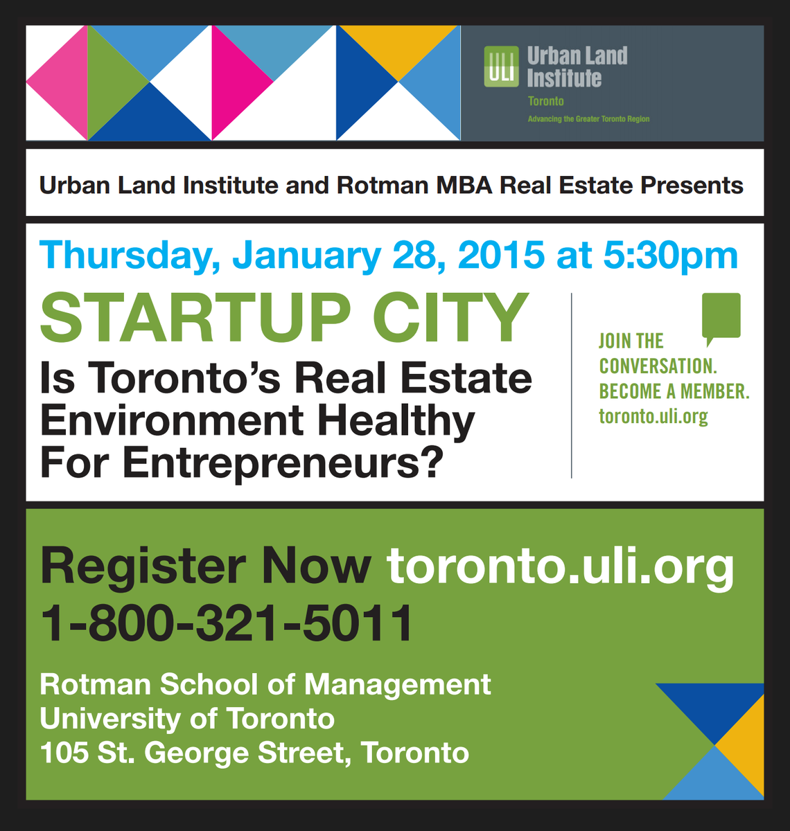 ULIToronto's tweet photo. Save the date! Jan 28th were holding our #StartupCityTO @ Rotman! Join the discussion! https://t.co/bM1LMvCiE8 https://t.co/iwHZTKf1CW
