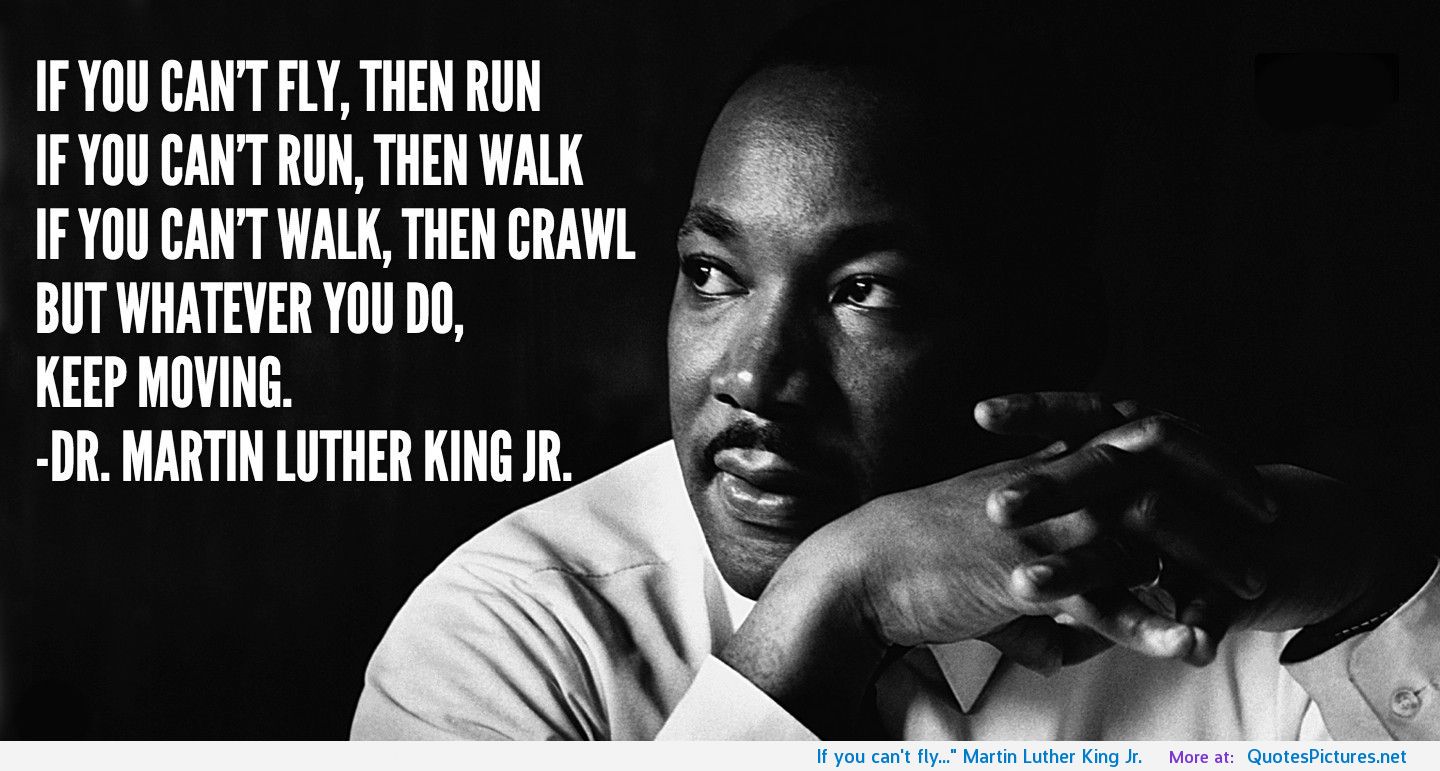 Mlk Keep Moving Forward Uživatel Coffman Engineers Na Twitteru: „A Man Of Inspiration. Keep Moving  Forward! #Mlk Https://T.co/C9Sbubdkyb“ / Twitter