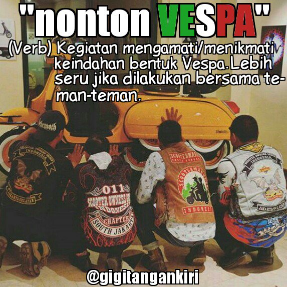 gigitangankiri's tweet photo. 'NONTON VESPA' 😃😃 https://t.co/diOOg7IQ4M