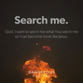 lifechurch's tweet image. Sign up to receive free #dangerousprayers phone and desktop wallpapers: bit.ly/1lnSRbh
