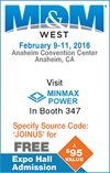 minmax_power's tweet image. Visit Our Booth (347) at MD&amp;amp;M West (Medical Design &amp;amp; Manufacturing West) at the Anaheim Convention Center, Feb 9-11
